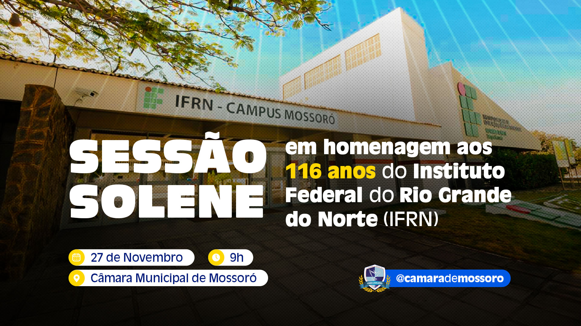  Câmara de Mossoró celebra os 116 anos do IFRN em sessão solene