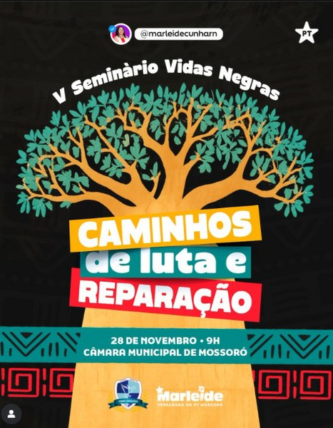 Câmara de Mossoró realiza a quinta edição do Seminário Vidas Negras